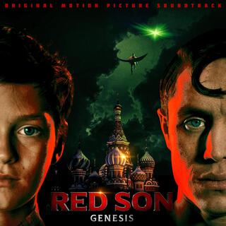 Red Son: Genesis (Original Motion Picture Soundtrack)