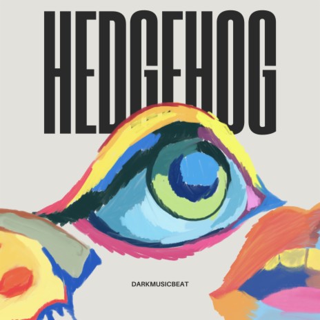 Hedgehog | Boomplay Music
