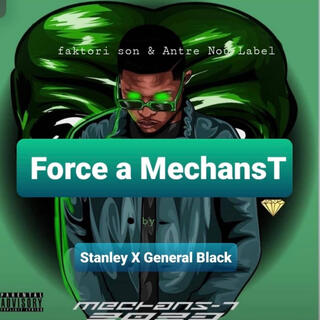 Force a MechansT