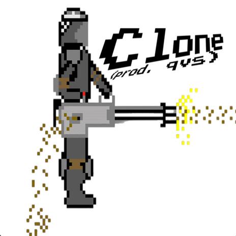 Clone | Boomplay Music