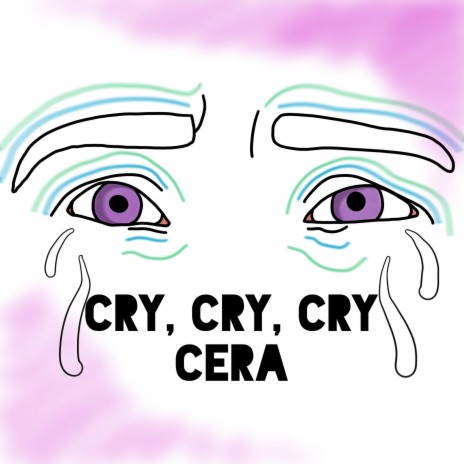 Cry, Cry, Cry | Boomplay Music