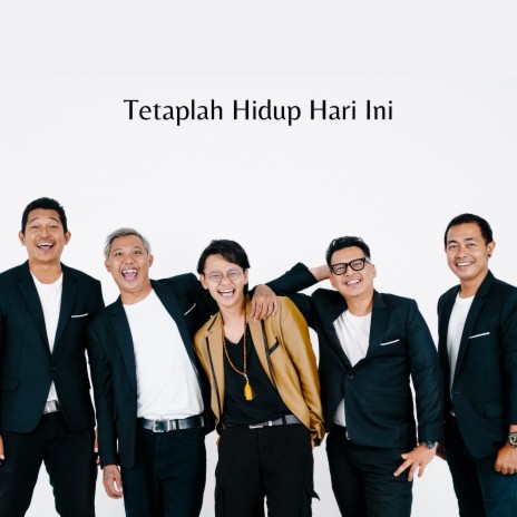 Tetaplah Hidup Hari Ini | Boomplay Music