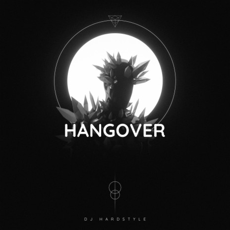 HANGOVER - HARDSTYLE | Boomplay Music