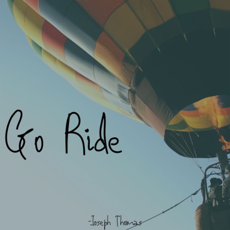 Go Ride | Boomplay Music