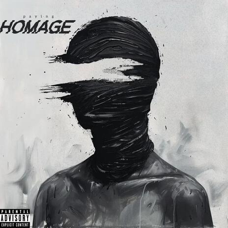 PAYING HOMAGE | Boomplay Music