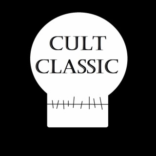 Cult Classic