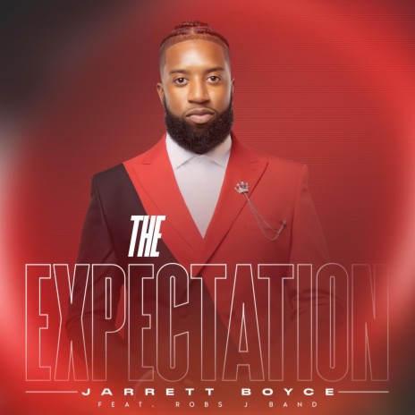 The Expectation (feat. Robs j band) | Boomplay Music