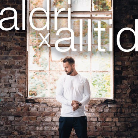 aldri x alltid | Boomplay Music