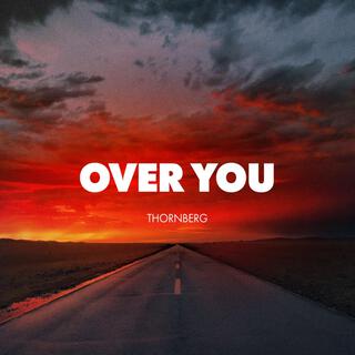 Over You lyrics | Boomplay Music