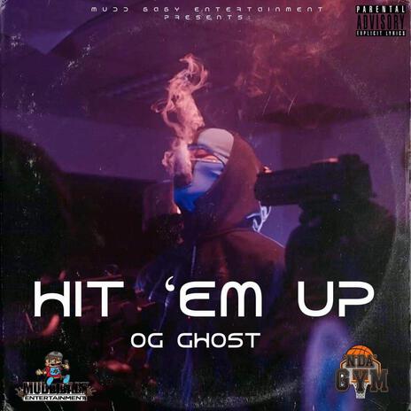 Hit'Em Up | Boomplay Music