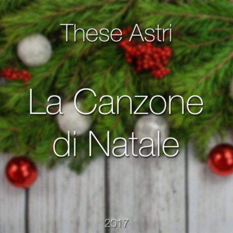 La Canzone di Natale | Boomplay Music