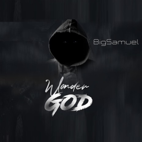 Wonder God | Boomplay Music