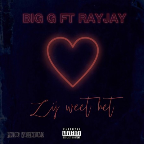 Zij Weet Het (feat. RayJay)