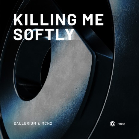 Killing Me Softly ft. MCN2 | Boomplay Music