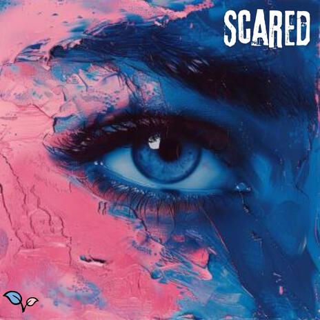 SCARED ft. C-Dot 416