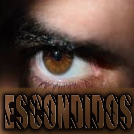 Escondidos | Boomplay Music