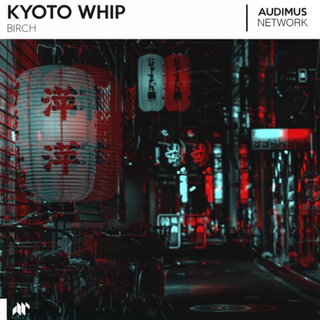 Kyoto Whip | Boomplay Music