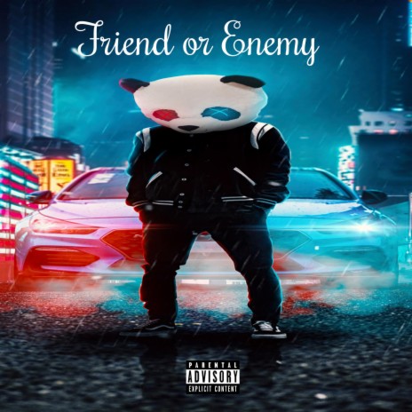 Friend or Enemy ft. Kaalah | Boomplay Music