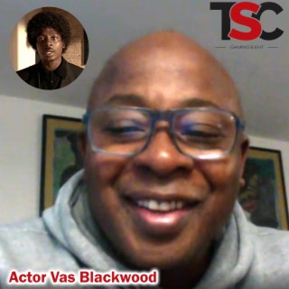Actor Vas Blackwood on Lock, Stock And Two Smoking Barrels, Career
