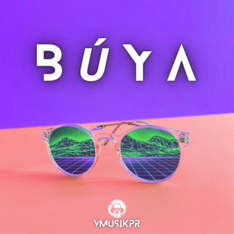 Búya | Boomplay Music