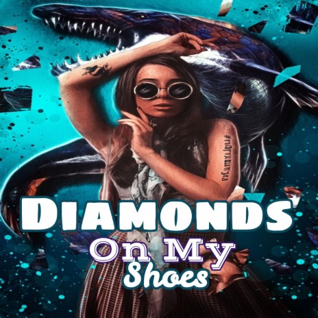 Diamonds on My Shoes | Boomplay Music