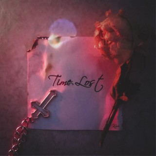 TIME LOST lyrics | Boomplay Music