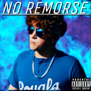 No Remorse lyrics | Boomplay Music