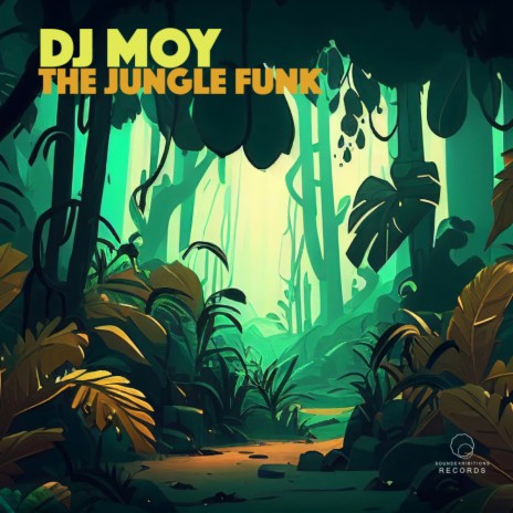 Funk In The Jungle | Boomplay Music