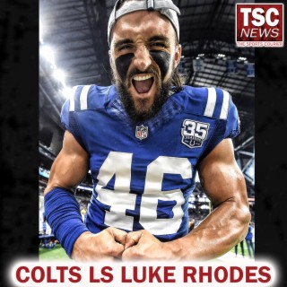 Colts Long Snapper Luke Rhodes on 2021 Season, Frank Reich, Fatherhood