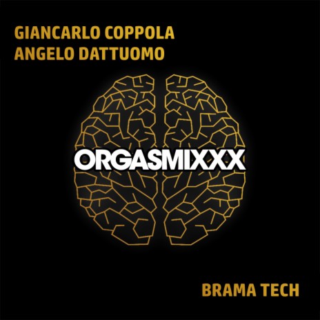 Brama Tech ft. Angelo Dattuomo | Boomplay Music