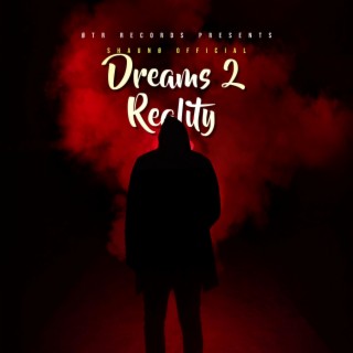 Dreams 2 Reality