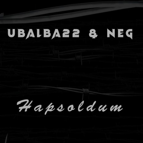 Hapsoldum (feat. Ubalbakunin)