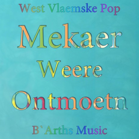 Mekaer Weere Ontmoetn | Boomplay Music