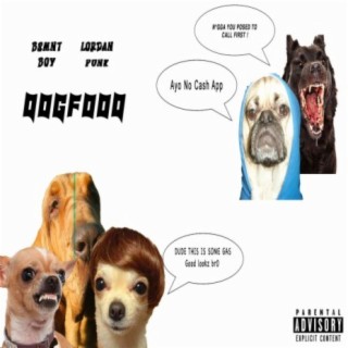 DOGFOOD (feat. Lordan Punk)