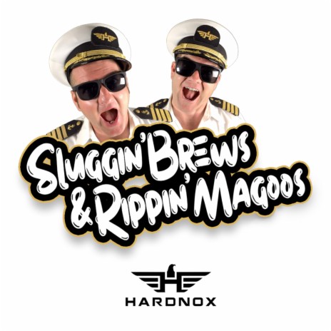 Sluggin' Brews & Rippin' Magoos | Boomplay Music