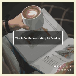 This Is For Concentrating On Reading