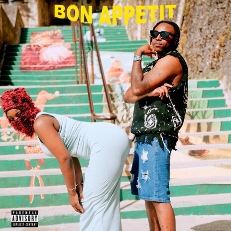 Bon Appétit | Boomplay Music