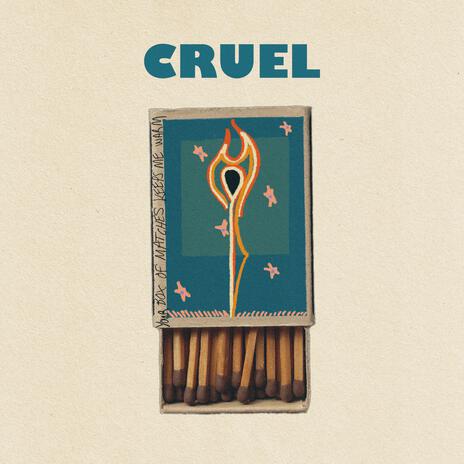 Cruel | Boomplay Music