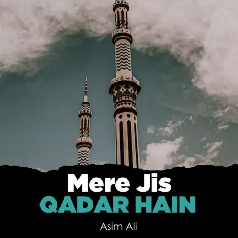 Mere Jis Qadar Hain | Boomplay Music