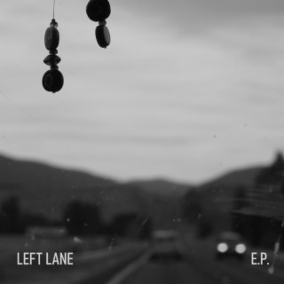 Left Lane E.P.