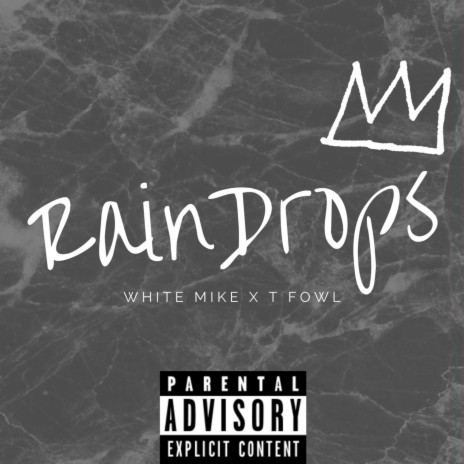 Raindrops (feat. Tfowl) | Boomplay Music