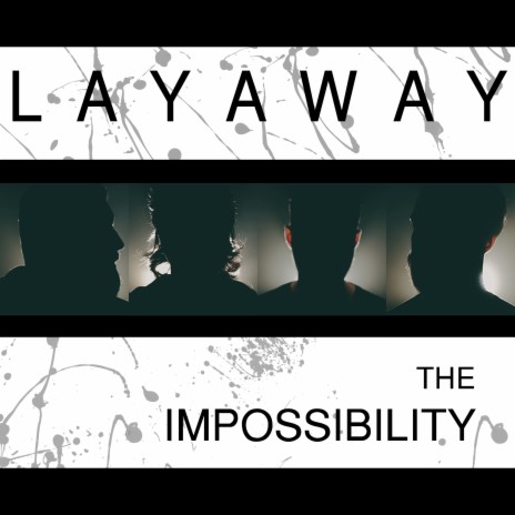 The Impossibility | Boomplay Music