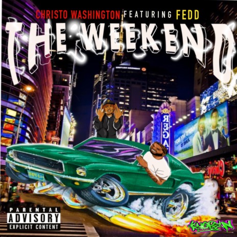 The Weekend (feat. Fedd)