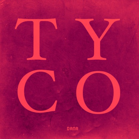 Tyco (Take Your Clothes Off)