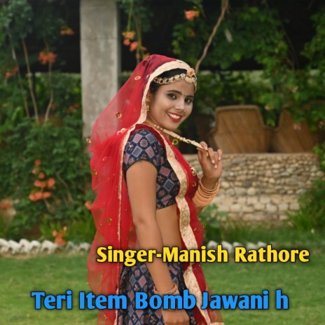 Teri Item Bomb Jawani H | Boomplay Music