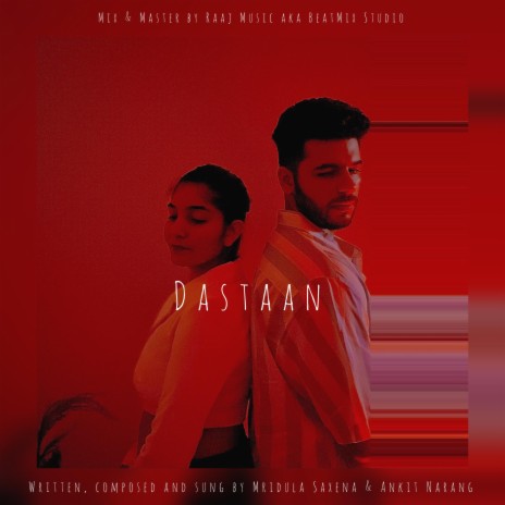 Dastaan ft. Mridula Saxena | Boomplay Music