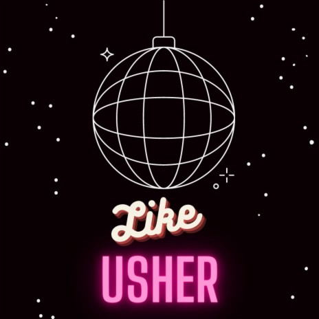 Like Usher ft. Burk | Boomplay Music