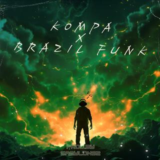 Kompa x Brazil Funk