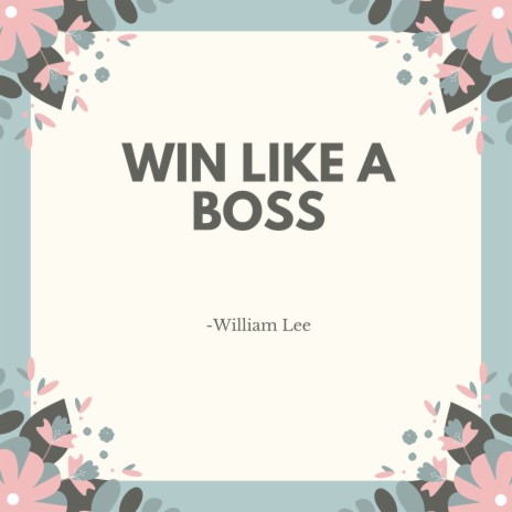 Win Like a Boss | Boomplay Music