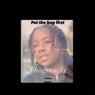 Put the bag first